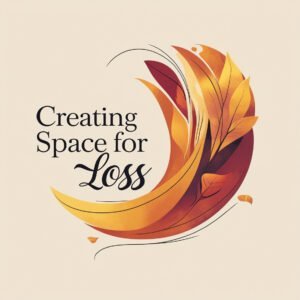 Creating Space For Loss